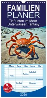 Produktbild: Familienplaner 2026 - Tief unten im Meer Unterwasser Fantasy mit 5 Spalten (Wandkalender, 21 x 45 cm) CALVENDO