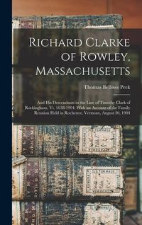 Produktbild: Richard Clarke of Rowley, Massachusetts
