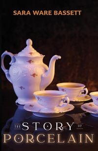 Produktbild: The Story of Porcelain