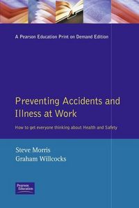 Produktbild: Morris, S: Preventing Accidents And Illness At Work -