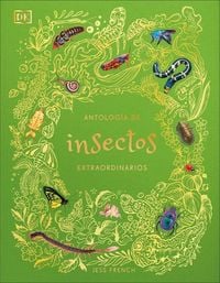Produktbild: Antolog&iacute;a de Insectos Extraordinarios (an Anthology of Remarkable Bugs)