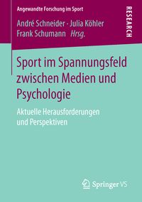 Produktbild: Sport im Spannungsfeld zwischen Medien und Psychologie
