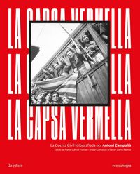 Produktbild: La capsa vermella : la Guerra Civil fotografiada per Antoni Campa&ntilde;&agrave;