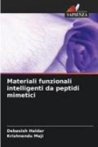 Produktbild: Materiali funzionali intelligenti da peptidi mimetici
