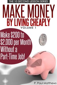 Produktbild: Make Money By Living Cheaply Vol. 1