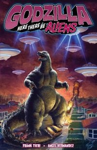 Produktbild: Godzilla: Here There Be Aliens