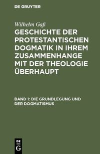 Produktbild: Die Grundlegung und der Dogmatismus
