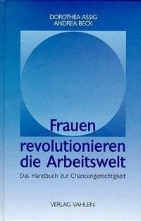 Produktbild: Frauen revolutionieren die Arbeitswelt