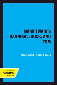 Produktbild: Mark Twain's Hannibal, Huck, and Tom