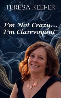Produktbild: I'm Not Crazy...I'm Clairvoyant