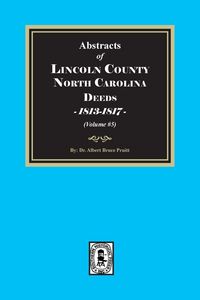Produktbild: Lincoln County, North Carolina Deeds, 1813-1817. (Volume #5)