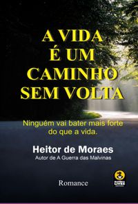 Produktbild: A Vida &Eacute; Um Caminho Sem Volta