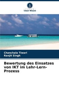 Produktbild: Bewertung des Einsatzes von IKT im Lehr-Lern-Prozess