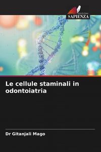 Produktbild: Le cellule staminali in odontoiatria