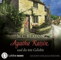 Produktbild: Agatha Raisin und die tote Geliebte