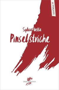 Bild vom Artikel Pinselstriche vom Autor Sylvia Vetta