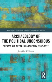 Produktbild: Archaeology of the Political Unconscious