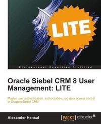 Produktbild: Oracle Siebel CRM 8 User Management: LITE