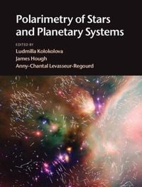Produktbild: Polarimetry of Stars and Planetary Systems