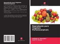 Produktbild: Reprodu&ccedil;&atilde;o para Vegetais Partenocarpicais