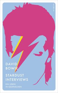 Bild vom Artikel David Bowie - Stardust Interviews vom Autor David Bowie