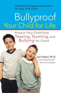 Produktbild: Bullyproof Your Child for Life
