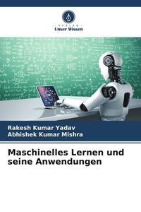 Produktbild: Maschinelles Lernen und seine Anwendungen
