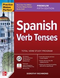 Produktbild: Practice Makes Perfect: Spanish Verb Tenses