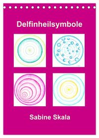 Produktbild: Delfinheilsymbole (Tischkalender 2027 DIN A5 hoch), CALVENDO Monatskalender