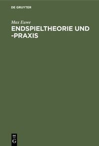 Produktbild: Endspieltheorie und -praxis