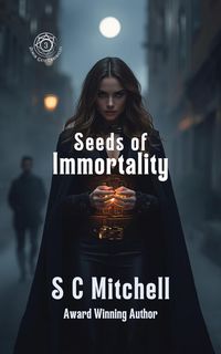 Produktbild: Seeds of Immortality (Demon Gate Chronicles, #3)