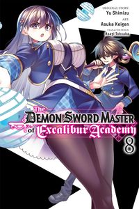 Produktbild: The Demon Sword Master of Excalibur Academy, Vol. 8 (manga)