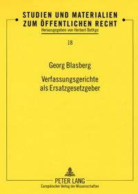 Produktbild: Verfassungsgerichte als Ersatzgesetzgeber