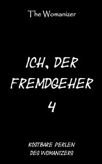 Produktbild: Ich, der Fremdgeher 4