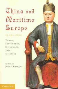 Produktbild: China and Maritime Europe, 1500-1800