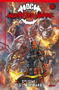 Produktbild: DC-Horror: Angriff der Vampire - Special: Blut-Kommando