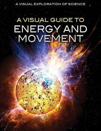 Produktbild: A Visual Guide to Energy and Movement