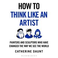 Produktbild: How To Think Like an Artist