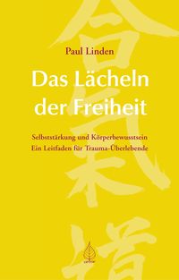 Produktbild: Das L&auml;cheln der Freiheit
