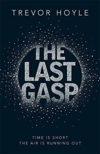 Produktbild: Hoyle, T: The Last Gasp
