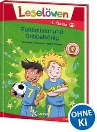 Produktbild: Lesel&ouml;wen 1. Klasse - Fu&szlig;ballstar und Dribbelk&ouml;nig