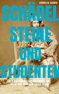 Produktbild: Sch&auml;del, Steine und Studenten
