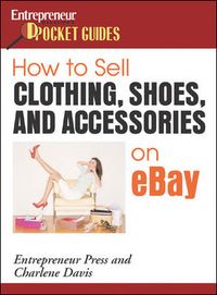 Produktbild: How to Sell Clothing, Shoes, and Accessories on EBay