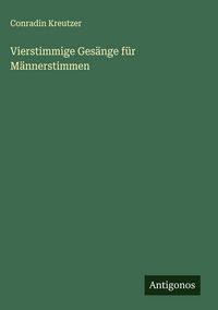 Produktbild: Vierstimmige Ges&auml;nge f&uuml;r M&auml;nnerstimmen