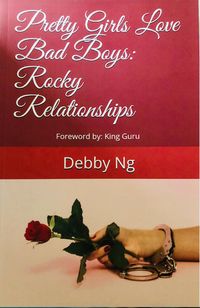 Produktbild: Pretty Girls Love Bad Boys: Rocky Relationships