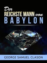 Produktbild: Der reichste Mann von Babylon (&Uuml;bersetzt)