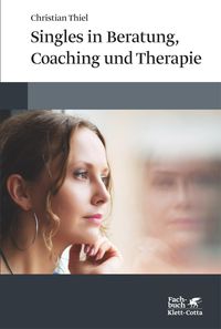 Bild vom Artikel Singles in Beratung, Coaching und Therapie vom Autor Christian Thiel