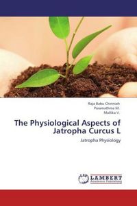 Produktbild: Chinniah, R: Physiological Aspects of Jatropha Curcus L