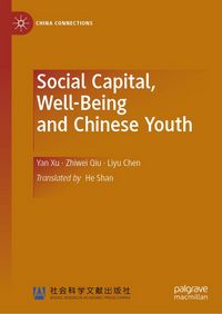 Produktbild: Social Capital, Well-Being and Chinese Youth