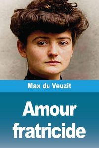 Produktbild: Amour fratricide